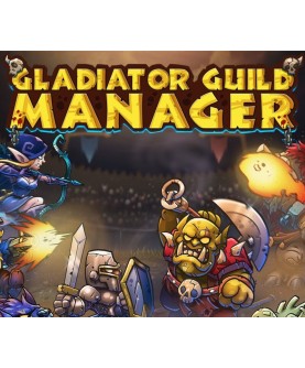Gladiator Guild Manager Steam Key GLOBAL